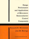 Design Performance and Applications of Microwave Semiconductor Control Components