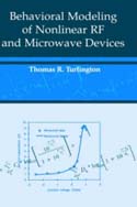 Behavioral Modeling of Nonlinear RF and Microwave Devices