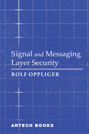 Signal and Messaging Layer Security