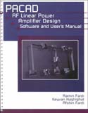 PACAD: RF Linear Power Amplifier Design Software and User's Manual