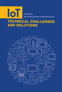 The Internet of Things: Technical Challenges and Solutions