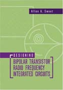 Designing Bipolar Transistor Radio Frequency Integrated Circuits