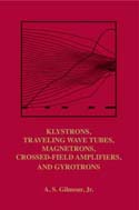 Klystrons, Traveling Wave Tubes, Magnetrons, Crossed-Field Amplifiers and Gyrotrons