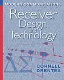 Modern Communications Receiver Design and Technology