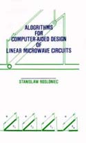 Algorithms for Computer-Aided Design of Linear Microwave Circuits