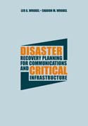 Disaster Recovery Planning for Communications and Critical Infrastucture