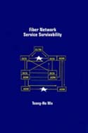 Fiber Network Service Survivability