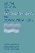 Digital Clocks for Synchronization and Communcations