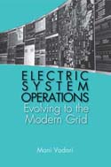 Electric Systems Operations:Evolving to the Modern Grid