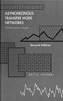 Asynchronous Transfer Mode Networks, Second Edition