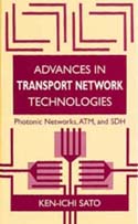 Advances in Transport Network Technologies: Photonic Networks ATM and SDH