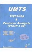 UMTS Signaling and Protocol Analysis/UTRAN and User Equipment