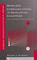 Wireless Communications in Developing Countries: Cellular and Satellite Systems