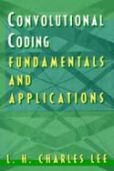 Convolutional Coding: Fundamentals and Applications