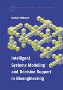 Intelligent Systems Modelling and Decision Support in BioEngineering